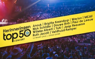 Herinneringen Top 50 Concert