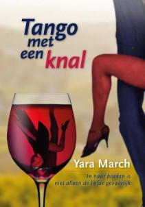 Tango met een knal | Yara March | Ebook