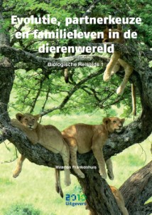 Evolutie, partnerkeuze en familieleven in de dierenwereld | Maarten Frankenhuis | Ebook