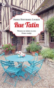 Rue tatin | Susan Herrmann Loomis | Ebook
