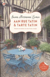 Aan Rue Tatin en tarte tatin | Susan Herrmann Loomis | Ebook