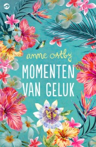 Momenten van geluk | Anne Ostby | Ebook