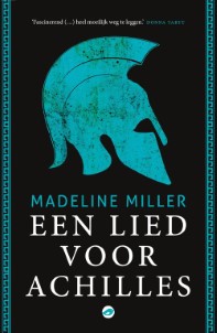 Een lied voor Achilles | Madeline Miller | Ebook
