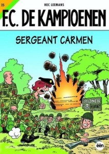 F.C. De Kampioenen 25 Sergeant Carmen