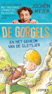 Jochem Myjer De Gorgels en het Geheim van de Gletsjer | Luisterboek 4 cds