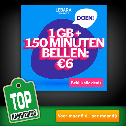 Lebara nu 1 GB + 150 belminuten voor maar € 6,- per maand