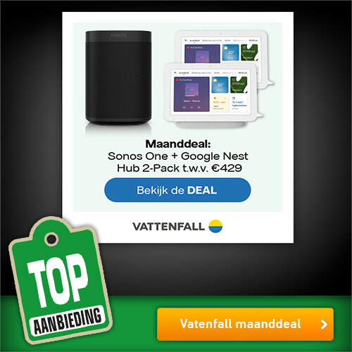 Gratis Sonos One + Google Nest Hub 2-pack bij Vattenfall